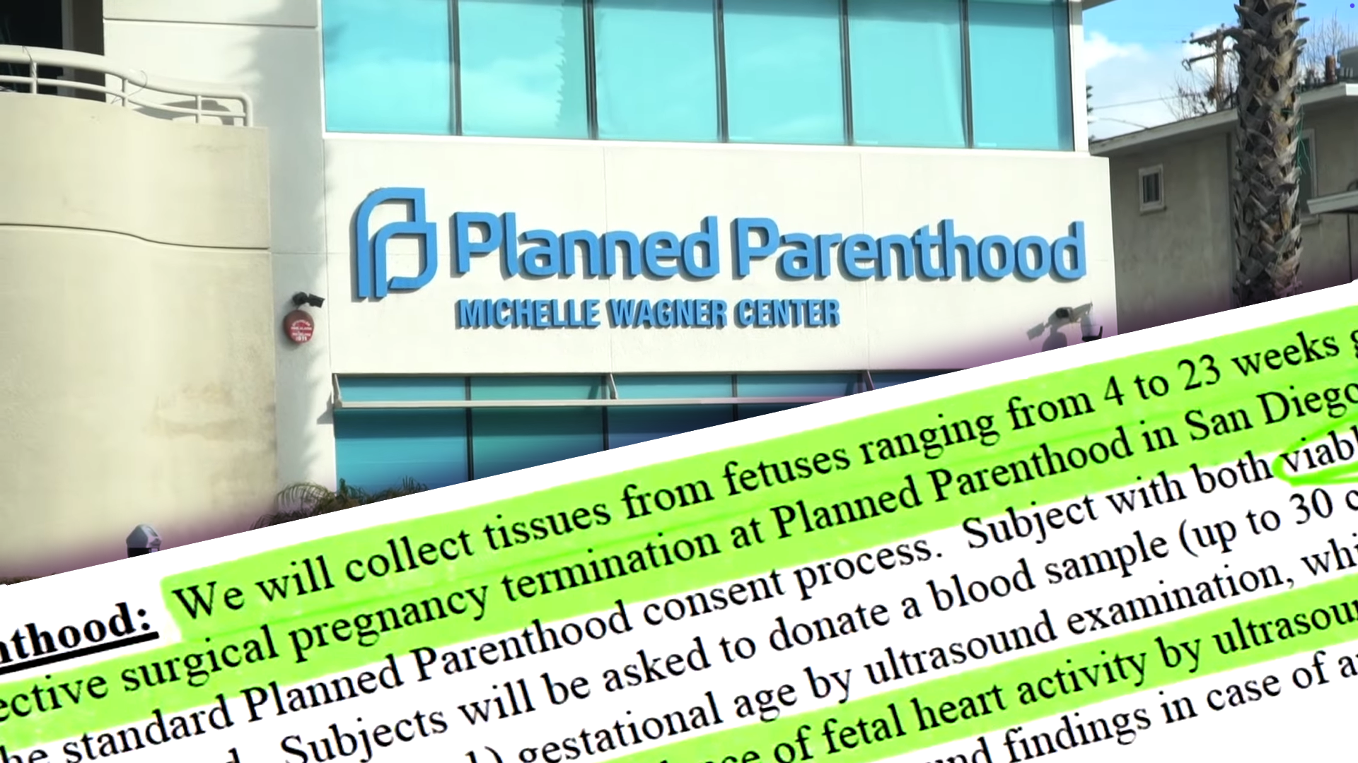 Planned Parenthood Sells “Viable” Healthy 6-Month-Old Aborted Babies to University of California (Video)